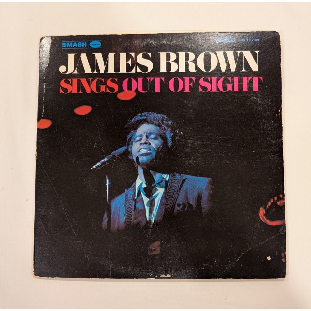 James Brown – Sings Out of Sight – Smash Records SRS 67069 – Vintage Mono LP